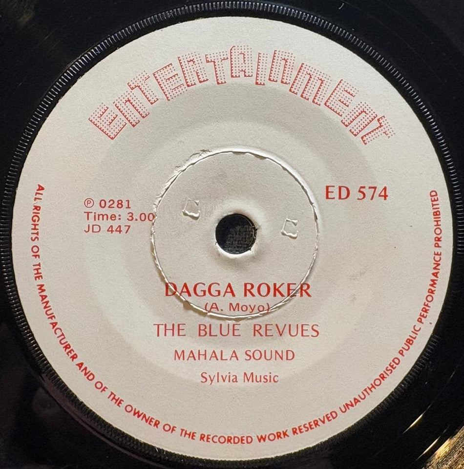 SOUTH AFRICAN 45: BLUE REVUES~WAT GAAN MY MA DAN SE /DAGGA~ENTERTAINMENT 7'~HEAR