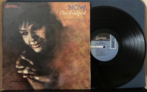 CLEA BRADFORD NOW~VG++ 1965 MAINSTREAM RECORDS STEREO FIRST PRESS LP~JAZZ VOCAL