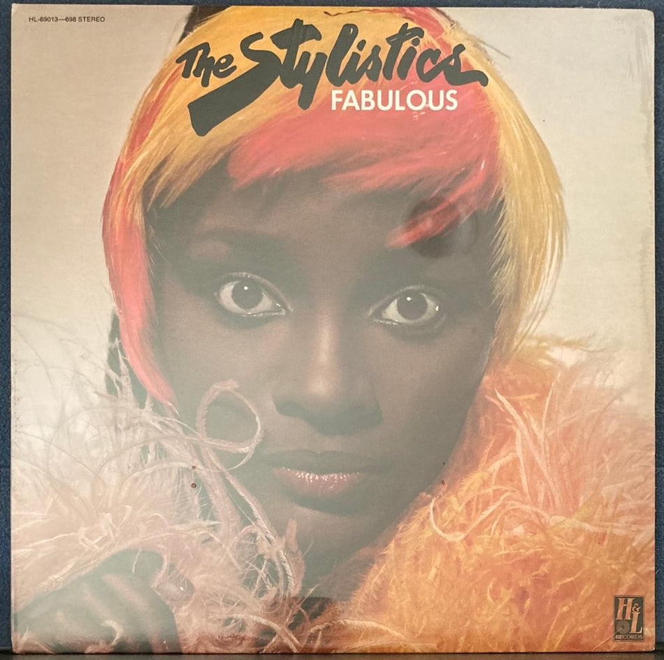THE STYLISTICS FABULOUS~SEALED ORIG H+L HL-69013-698 LP~SOUL~HUGO LUIGI~D WEISS