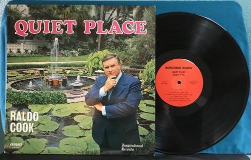 RALDO COOK QUIET PLACE~VG++/VG++ OG GOSPEL LP~XIAN~INSPIRATIONAL RECORDS~FLORIDA