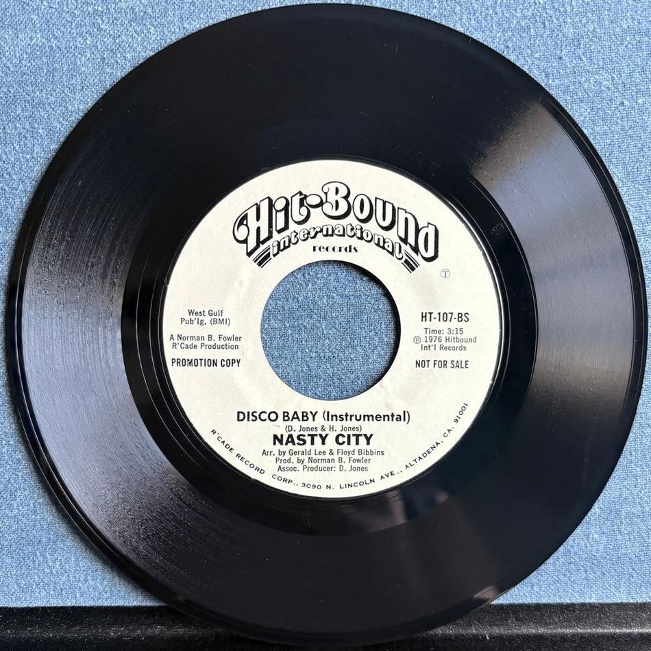NASTY CITY DISCO BABY~NM 1976 HIT-BOUND WHITE LABEL PROMO 7-INCH 45~FUNK~DISCO