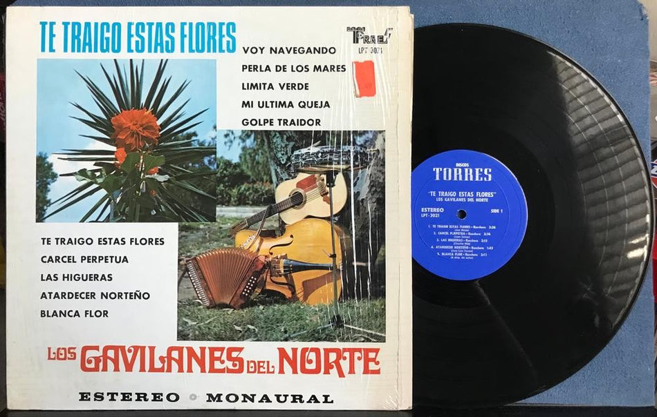 GAVILANES DEL NORTE~TE TRAIGO ESTAS FLORES~1972 DISCOS TORRES LP~SHRINK~RANCHERA