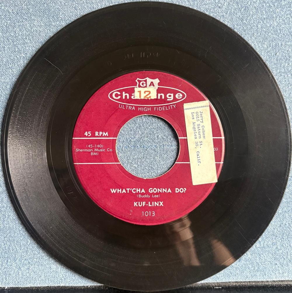 KUF-LINX~SO TOUGH / WHAT'CHA GONNA DO?~1957 CHALLENGE 7-INCH 45~ROCKER~DOO-WOP