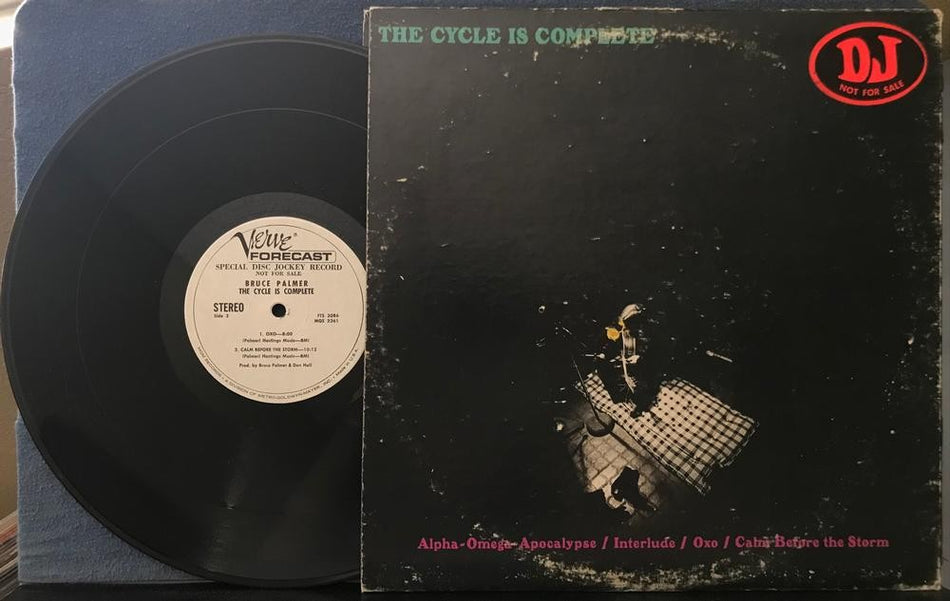 BRUCE PALMER THE CYCLE IS COMPLETE~RARE 1970 VERVE FORECAST WHITE LABEL PROMO LP