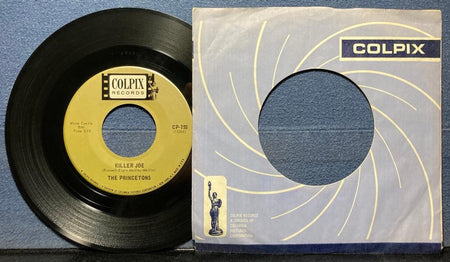 THE PRINCETONS~GEORGIANNA/KILLER JOE~1966 COLPIX 7" 45 RPM w/LBL SLV~GARAGE