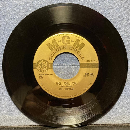 THE IMPALAS~SORRY I RAN ALL THE WAY HOME /FOOL~NM MGM GOLD LBL 7' 45RPM SNGLE RE