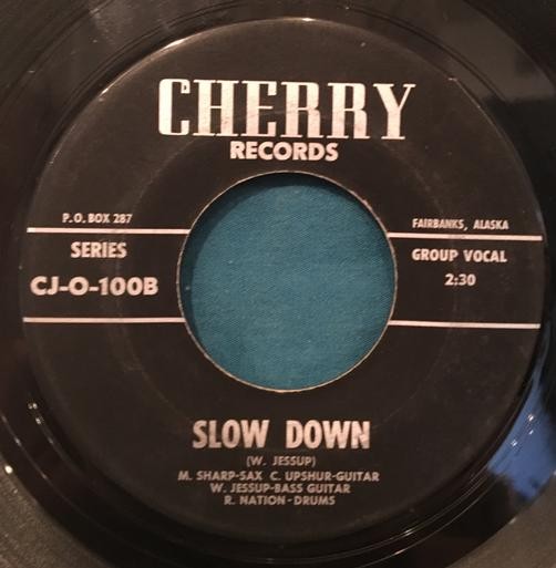 WALTER JESSUP I'LL MAKE IT UP TO YOU/ SLOW DOWN~ORIG 1962 SOUL 45 on CHERRY