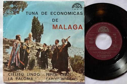 TUNA DE ECONOMICAS DE MALAGA~CIELITO LINDO/ LA PALOMA+2 7  EP PIC SLV~SPAIN FOLK