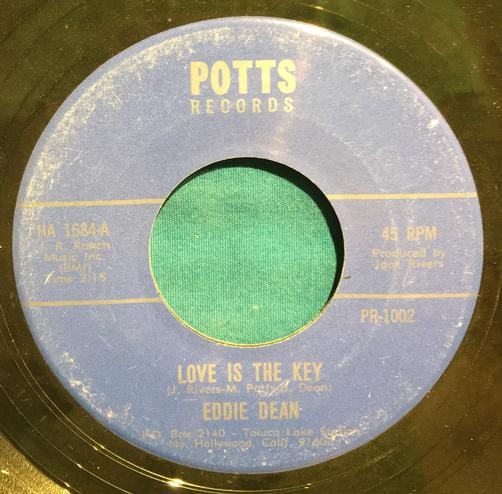 EDDIE DEAN Love is The Key / Walk on By My Window~COUNTRY/HILLBILLY 45 on POTTS