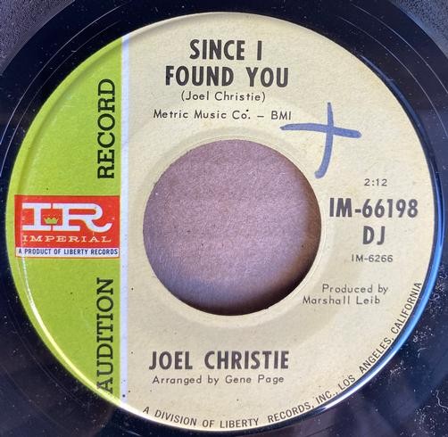JOEL CHRISTIE SINCE I FOUND YOU/ IT'S ALL RIGHT NOW~ORIG 1966 FUNK/SOUL PROMO 7'