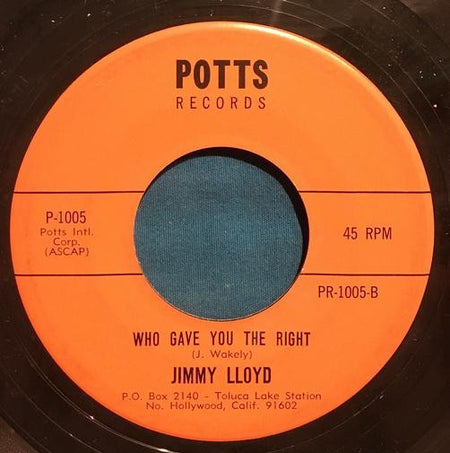 JIMMY LLOYD Try Explaining That /Who Gave You The Right~COUNTRY/HILLS 45~POTTS