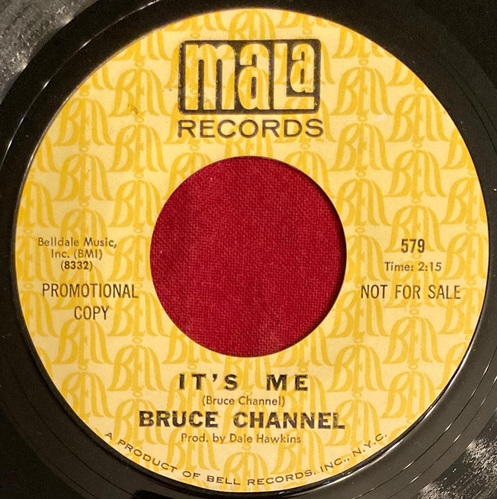 BRUCE CHANNEL MR BUS DRIVER/ IT'S ME~NM 1967 MALA PROMO 7"~MONARCH~SOUL~FUNK
