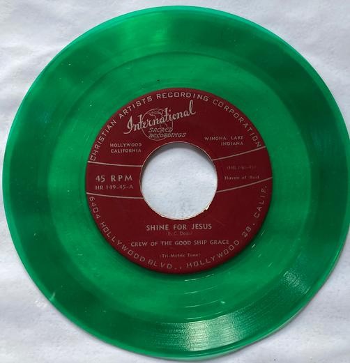 CREW OF GOOD SHIP GRACE SHINE FOR JESUS/ RUGGED OLD CROSS~RARE 60s? GREEN WAX 45