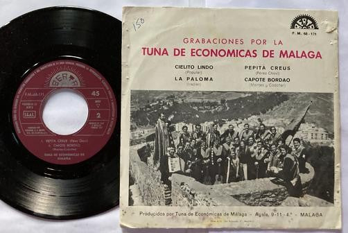 TUNA DE ECONOMICAS DE MALAGA~CIELITO LINDO/ LA PALOMA+2 7  EP PIC SLV~SPAIN FOLK
