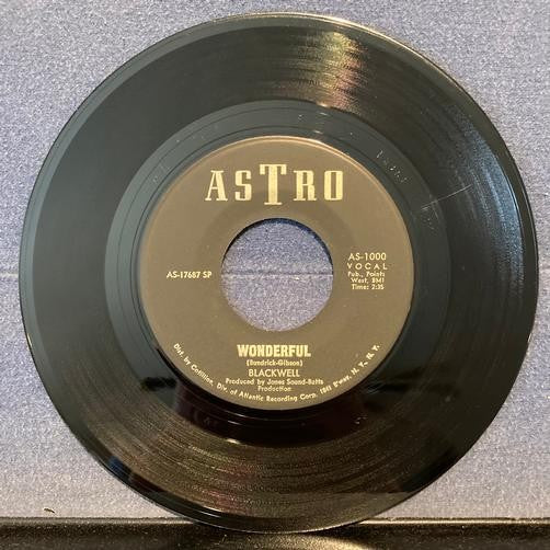 BLACKWELL~WONDERFUL / DIRTY STORY~NM- 1969 ASTRO 7" 45 RPM SINGLE~TEXAS PSYCH