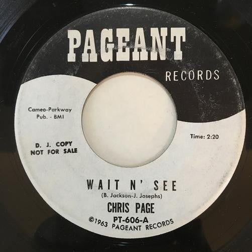 CHRIS PAGE WAIT N SEE/ MINE~ORG 63 PAGEANT PROMO 45~TEEN BOPPER SOUL 7"~RECO ART