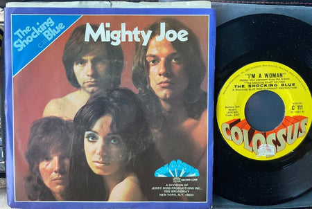 SHOCKING BLUE MIGHTY JOE /I'M A WOMAN ORIG 1969 PICTURE SLEEVE~VG+~C-111
