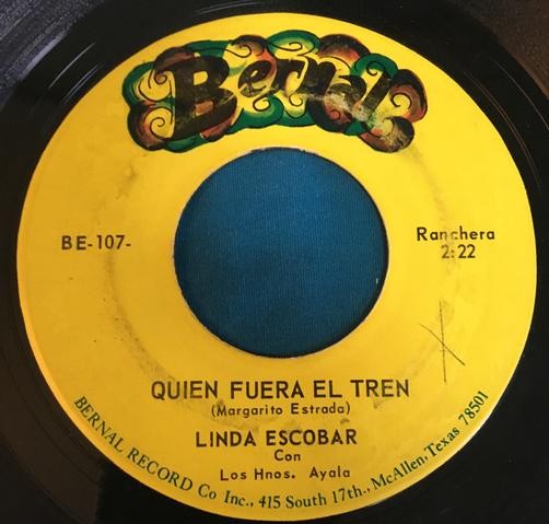 LINDA ESCOBAR Quien Fuera El Tren / Colorcito de Sandia~RARE LATIN 45 on BERNAL