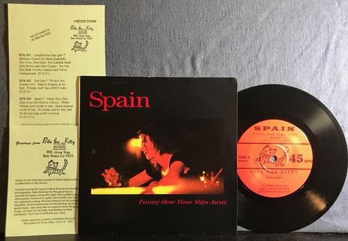 SPAIN FUNNY HOW TIME SLIPS AWAY~NM 1996 BITE THE KITTY 7" 45RPM SINGLE w/INSERTS