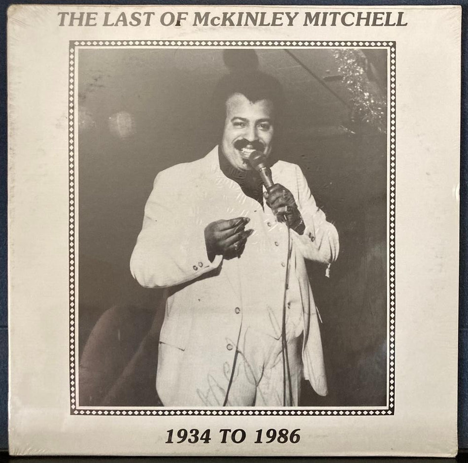 THE LAST OF McKINLEY MITCHELL 1934-86~SEALED 1988 BIG BOY RECORDS PRIVATE LBL LP