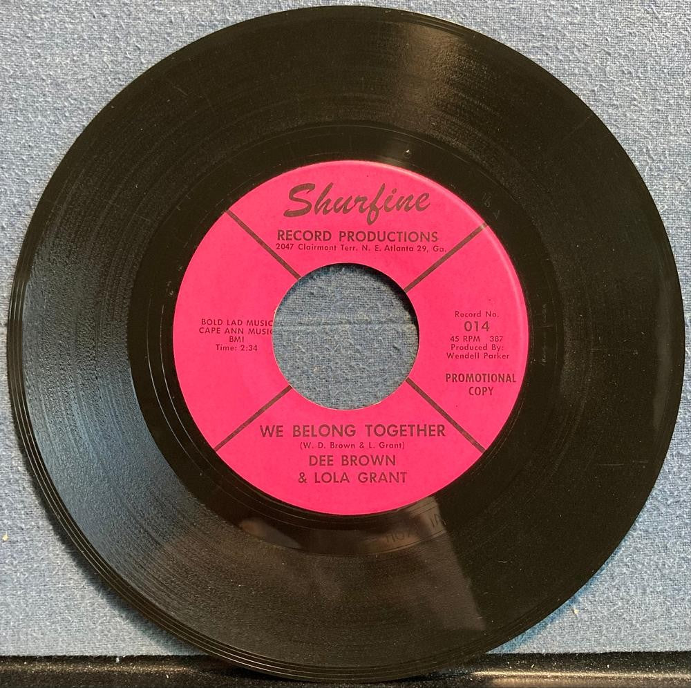 DEE BROWN~LOLA GRANT~WE BELONG TOGETHER~VG++ 1966 SHURFINE PROMO 7-INCH~NO SOUL