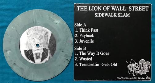 LION OF WALL STREET SIDEWALK SLAM~NM 2008 LIMITED EDITION /300 COLOR VINYL 7' EP
