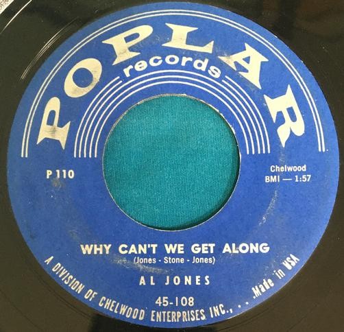 Al Jones Well Looka Here / Why Can't We Get Along~ORIG 1958 ROCKABILLY POPLAR 45