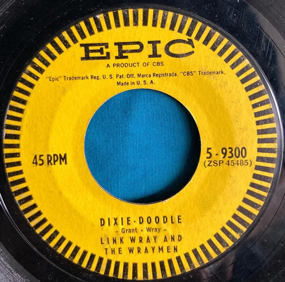 LINK WRAY DIXIE DOODLE / RAW-HIDE ORIG 1959 ROCKABILLY FUZZ GUITAR 45~EPIC 7"