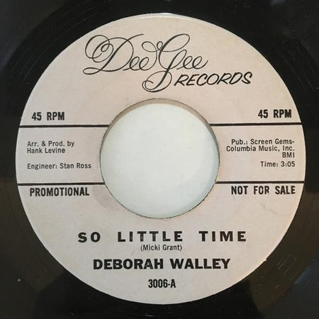 DEBORAH WALLEY SOMETIMES IN THE DARKEST HOUR~NM 1965 PROMO 45 on DEE GEE 7"~SOUL