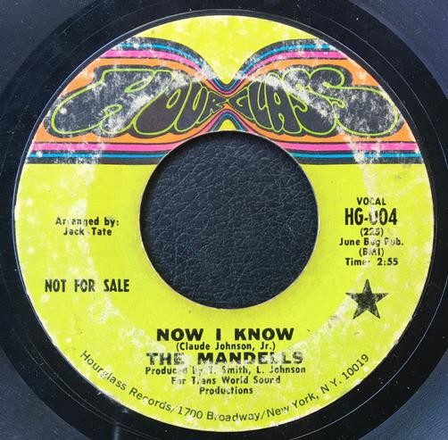 MANDELLS Now I Know/ Don't Turn Your Back On Me~1969 PROMO NO SOUL 45~HOURGLASS